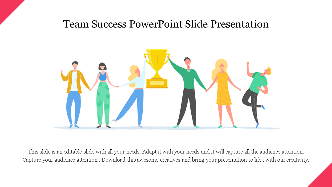Attractive Team Success PowerPoint Slide Presentation